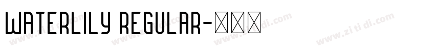 Waterlily Regular字体转换